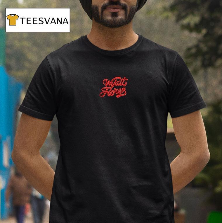 Wyatt Flores Times Are Getting Hard T Shirt Wyatt Flores Times Are Getting Hard T Shirt