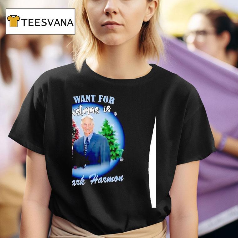 All I Want For Christmas Mark Harmon T Shirt