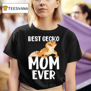 Best Gecko Mom Ever Leopard Lizard Reptile T Shirt