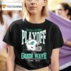 College Football Playoff Tulane Playoff Bound T Shirt