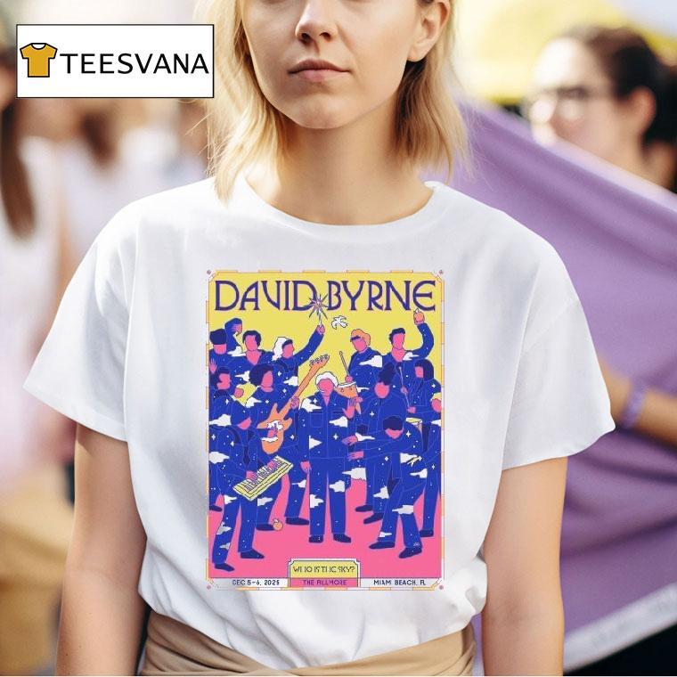 David Byrne At The Fillmore In Miami Beach Fl On Dec T Shirt