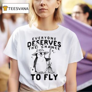 Everyone Deserves The Chance To Fly Penguin Wizard T Shirt