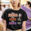 Florida State Seminoles Ragz The Good The Bad The Ugly T Shirt