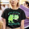 Frog I M At My Limi T Shirt