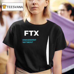 Ftx Risk Management Departmen T Shirt