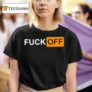 Fuck Off Sticker T Shirt