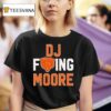 Fucking Dj Moore Good Better Best Chicago Bears Nfl T Shirt