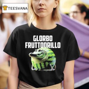 Glorbo Fruttodrillo T Shirt