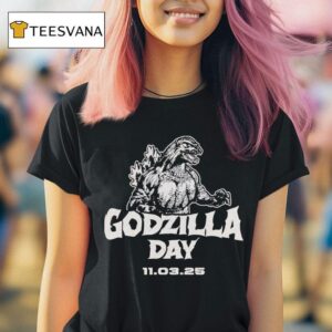 Godzilla Day T Shirt