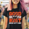 Good Better Best Never Let It Rest Motivation Bear T Shirt
