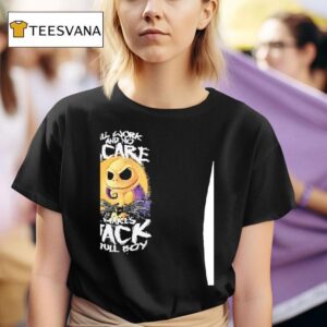 Halloween Town All Work And No Scare Makes Jack A Dull Boy T Shirt