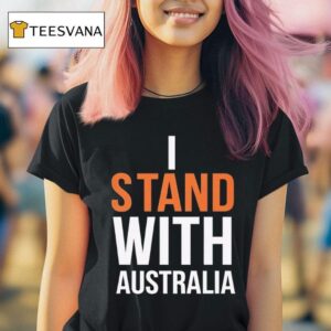 I Stand With Australia Pray For Bondi Australia T Shirt