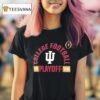 Indiana Hoosiers College Football Playoff Touchdown T Shirt
