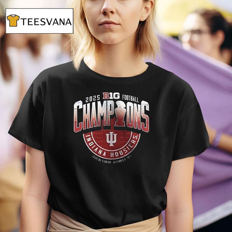 Indiana Hoosiers Big Ten Football Champions Never Daunted Helme T Shirt