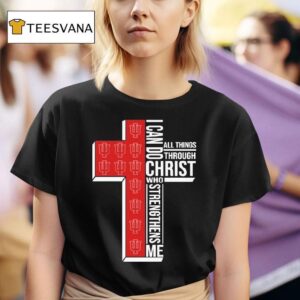 Indiana Hoosiers I Can Do All Things Through Christ Who Strengthen Me T Shirt