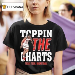 Jt Toppin The Charts Texas Tech Red Raiders Basketball T Shirt