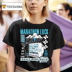 Marathon Luck Games Done Quick No Save Data Found T Shirt