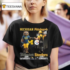 Michigan Wolverines On Saturdays X Pittsburgh Slers On Sundays Mascot T Shirt