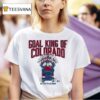 Nathan Mackinnon Goal King Of Colorado T Shirt