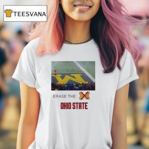 Ohio State Buckeyes Erase The Michigan Wolverines The Game Masco T Shirt