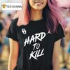 Oklahoma Sooners Ou Hard To Kill T Shirt