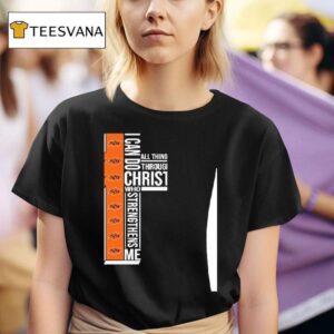 Oklahoma State Cowboys I Can Do All Things Through Christ Who Strengthiens Me T Shirt