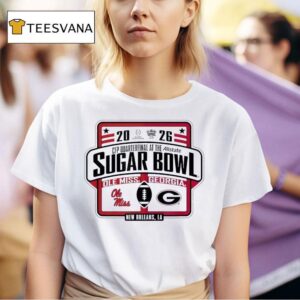 Ole Miss Rebels Vs Georgia Bulldogs Allstate Sugar Bowl Cfp Quarterfinal At The New Orleans La T Shirt