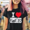 Optimus Gang I Love Optimus T Shirt