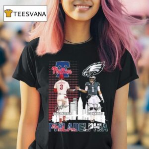 Philadelphia Phillies Bryce Harper And Philadelphia Eagles Jalen Hurts Skylines Signatures T Shirt