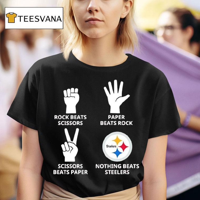 Pittsburgh Slers Nothing Beats Rock Beats Scissors Paper Beats Rock Scissors Beats Paper T Shirt