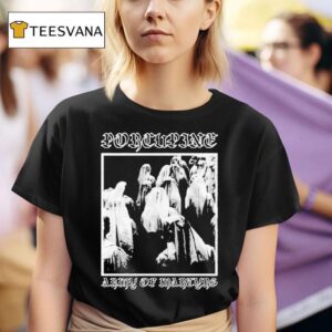 Porcupine Army Of Martyrs T Shirt