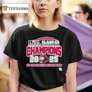 Red Lion Christian Academy Lions Diaa Class A Football Champions T Shirt