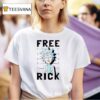 Rick And Morty Free Rick T Shirt