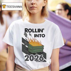 Rollin Into T Shirt