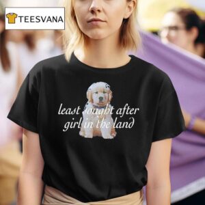 Sabrina Carpenter Least Sought After Girl In The Land Puppy T Shirt