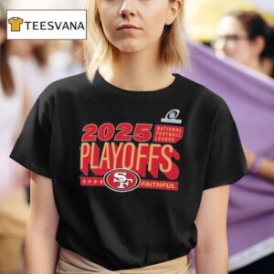 San Francisco Ers Faithful Nfl Playoffs Ready T Shirt
