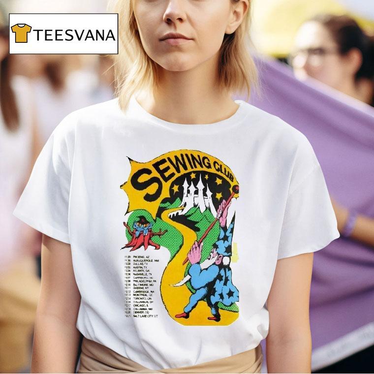 Sewing Club America Tour Dates T Shirt