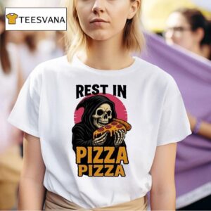 Skeleton Rest In Pizza T Shirt