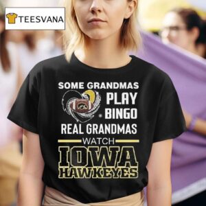 Some Grandmas Play Bingo Real Grandmas Watch Iowa Hawkeyes Diamond Heart T Shirt