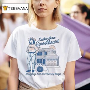Suburban Sweetheart Wrangling Kids And Running Things T Shirt