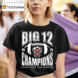 Texas Tech Red Raiders Big Football Champions Number One Football T Shirt