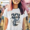 The Paper Plane A Story Of Perseverance T Shirt
