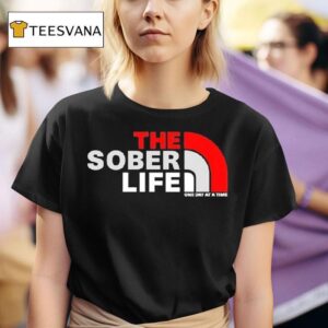 The Sober Life One Day At A Time Logo T Shirt