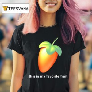 This Is My Favorite Fruit Fl Studio Logo T Shirt