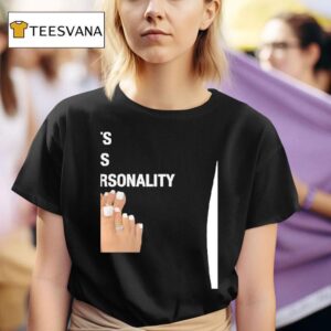 Tits Ass Personality Toes Checklis T Shirt