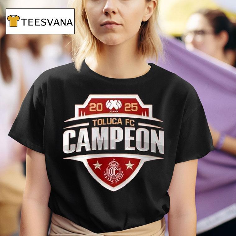 Toluca Fc Campeones Liga Mx Champions Back To Back Trophy T Shirt