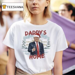 Trump Daddys Home White House Christmas T Shirt