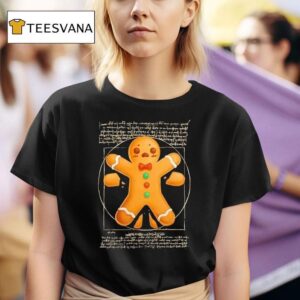 Vitruvian Gingerbread Man In Circle T Shirt