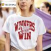 Winners Win Oklahoma Sooners T Shirt