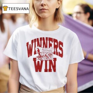 Winners Win Oklahoma Sooners T Shirt